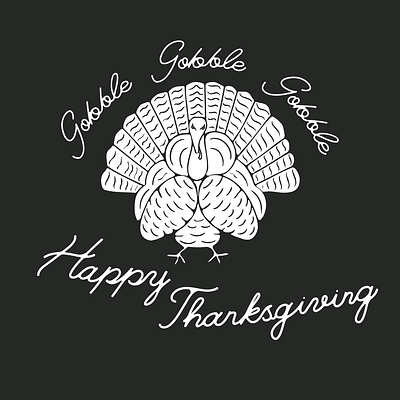 Gobble gobble gobble... gobble happy holiday illustration thanksgiving turkey typography