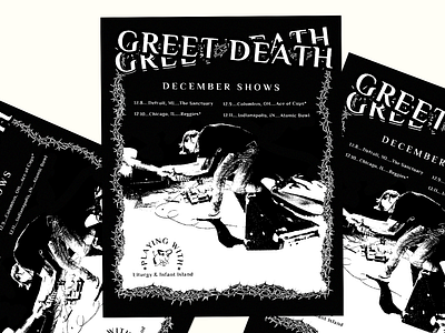 Greet Death December Shows black and white concert flyer concert poster graphic design greet death large type poster design show flyer show poster tour poster typography