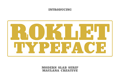 Roklet Typeface 3d animation branding design font fonts graphic design illustration logo maulana creative motion graphics nostalgic serif slab serif ui