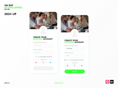 100 Day UI Challenge - Day #001 - Sign Up 100dayuichallenge dailyui design mobile app mobile design ui uichallenge ux