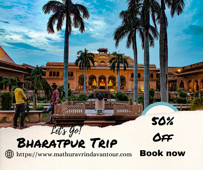 Bharatpur Tour - Rajasthan bharatpur tour package