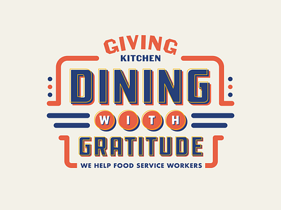 Dining With Gratitude diner dining food giving kitchen logo neon non profit philanthropy restaurant