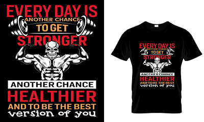 every day is to get...t-shirt design awsome branding bulk creative custom design fitness font graphic design gym health mockup skull t shirt tee trendy vantage vector