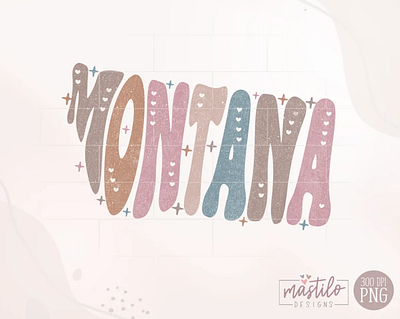 Montana Png, Montana State png, Montana Word Png app branding design graphic design illustration logo typography ux vector