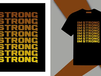 I'm Strong T-shirt Design branding design graphic design illustration im strong im strong t shirt logo design t shirt design
