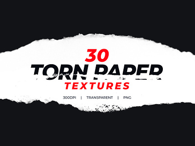 30 Torn Paper Textures
