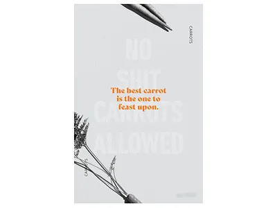 morning practice no. 10 carrots composition create creative design graphic design layout poster typography