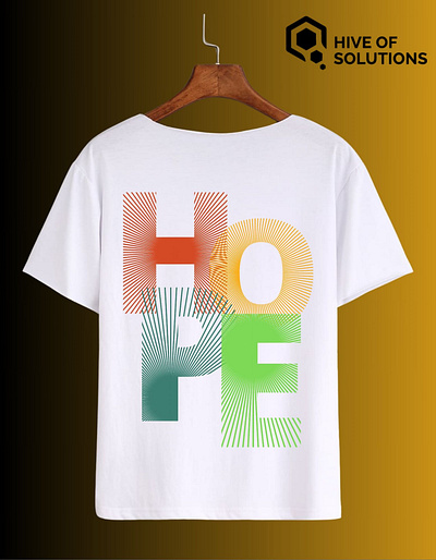 Hope Design for T-Shirt Designed By: Hive of Solutions 3d animation branding design graphic design hiveofsolutions hope logo motion graphics tshirt ui