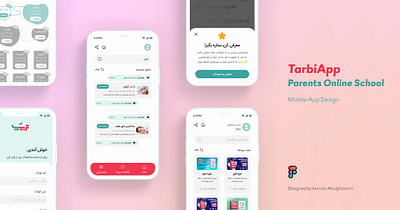 Tarbiapp Parents Online School android app design design homepage iran mobile app design mobile app ui design online class online school persian ui uidesign ux ux design web app design