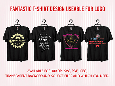Fantastic t-shirt design useable for logo motivational t shirt