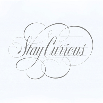 Stay Curious Lettering sketch branding calligraphy design flourish flourishes graphic design hand lettering identity illustration letterform lettering logo logotype script script font tyde design type typeface typography wordmark