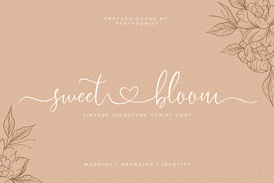 Sweet Bloom | Lovely Script beauty brushes calligraphy canva chic classy elegant fashion font handwritten invitation lettering lovely playful poster pretty script signature stytlish wedding