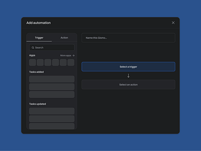 Add Automation: modal automation create dialog modal productivity projectmanagement ui ux webdesign
