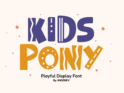 Kids Pony Playful Typography art book cartoon children comic craft cute folk font font style food fun funny holiday kids nordic nursery scandinavian typeface typography