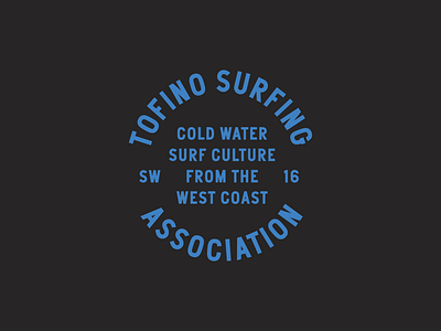 Tofino Surfing Association Stamp badge ocean pnw stamp surf tofino typography vector