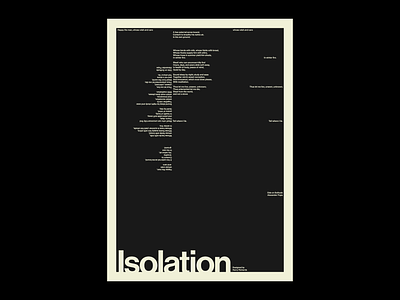 ISOLATION Poster 2d abstract adobe artwork design expressive graphic graphic design graphics illustrator minimal photoshop portfolio poster posters print text type typographic typography