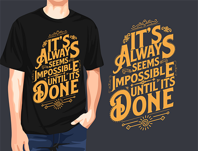 Motivational T-shirt Design apparel calligraphy cool design graphic design illustration inspirational logo motivational t shirt typography vector