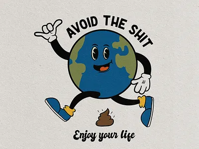 Avoid the sh*t badge cartoon earth illustration logo poster vector