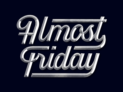 Almost Friday - Script Lettering brand identity calligraphy car badge chrome custom type friday hand lettering handlettering lettering lettering illustration lettering logo logo design logo designer script script logo type type designer typography