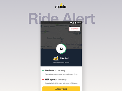 Rapido Drivers - Trip Alert accept ride design driver driver app driver behaviour indian driver indian driver app redesign reject ride ride alert trip trip alert ui ux