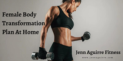 Female Body Transformation Plan At Home in Henderson female body transformation plan