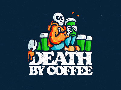 Death By Coffee beverage brew cafe cappuccino coffee coffee cup dead death decaf drink espresso java joe latte mug perk procreate skeleton skull starbucks