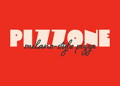 Pizzone Milano-Style Pizza branding italy logo logo design milano pizza typography