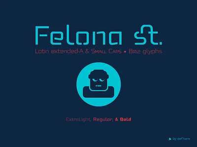 Felona st. typefaces alternates bitcoin circled capitals currencies display fractions futuristic latin extended a numbers forms numerals open type features ordinals rounded sans serif sci fi small caps square stencil techno typography