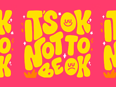 It's Ok Not To Be Ok art design emotions feel feelgood feeling feels illustration itsoknotobeok lettering letteringdaily procreate quotes smilyface type typography