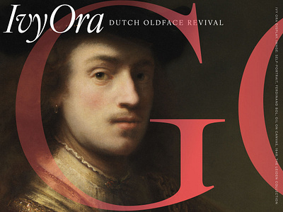 New Ivy Ora font, Dutch oldface revival branding design display font editorial design font ivy font ivy foundry ivy ora magazine typeface typography visual identity