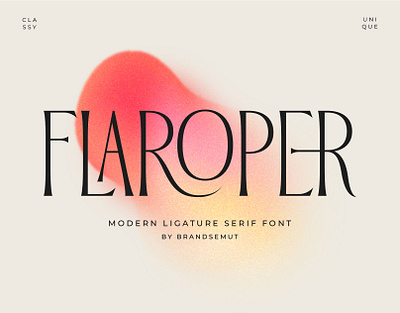 Flaroper || Modern Ligature Serif display font font free font ligature ligature font modern font retro serif serif font typeface typography