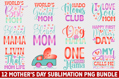 Mother's Day Sublimation Bundle 3d animation branding graphic design logo motion graphics ui