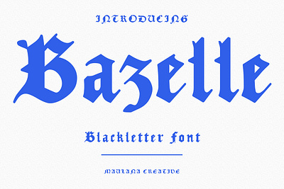 Bazelle Blackletter Font animation branding design font fonts graphic design illustration logo nostalgic