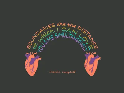 Boundaries boundaries brene brown hand drawn hand lettering heart illustration lettering life advice prentis hemphill quote rainbow serif typography western lettering