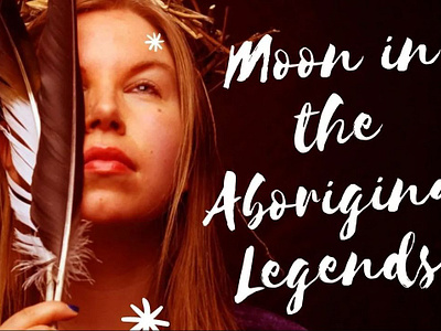 Moon in the Aboriginal Legends aboriginal aboriginal age aboriginal culture aboriginal legends aboriginal mythology aboriginal myths aboriginals dream time dreamtime moon in aboriginal legends