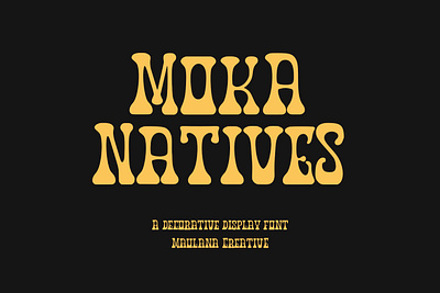 Moka Natives Decorative Font 3d animation branding design font fonts graphic design illustration logo nostalgic sport