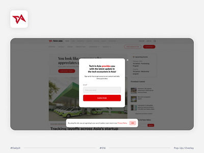 #DailyUI Challenge #016 #TechinAsia Subscribe & Cookie Popup cookie popup dailyui subscribe popup tech in asia ui ux web design