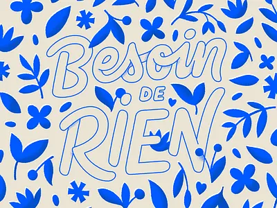 Besoin de rien handlettering illustration leaves lettering nature pattern typography
