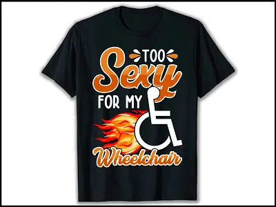 Wheelchair T-shirt design Custom T-shirt design Merch T-shirts amazon t shirts custom t shirt merch by amazon merch t shirt merchandise shirtdesign t shirt t shirt design t shirt designer t shirt designs t shirt illustration teesdesign teeshirt teespring tshirt tshirt art tshirtdesign tshirts wheelchair t shirt wheelchair t shirt design