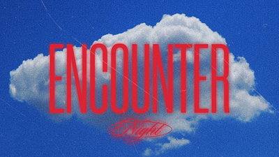 Encounter Night