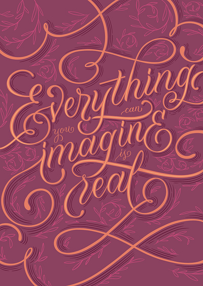 Everything You Can Imagine custom lettering design dribbble freethrow hand lettering illustration lettering procreate