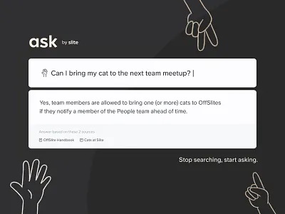 Ask, by Slite. Stop searching, start finding answers. ai documentation knowledge base productivity search team
