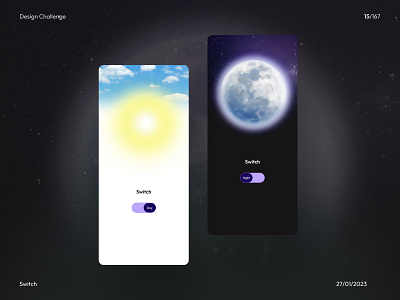 Design Challenge Day 15 : Switch Design dailyui day15 design graphic design mobile moon switch ui ux