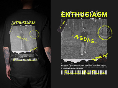 Streetwear Design Enthusiasm Agung cloth cloth design clothing design illustration photoshop poster poster a day poster art poster collection poster design shirt shirt design streetwear streetwear design