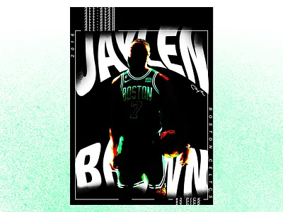 Jaylen Brown - Celtics Poster --Vibrant-- basketball black and white bold celtics contrast dissolve green magazine poster typography