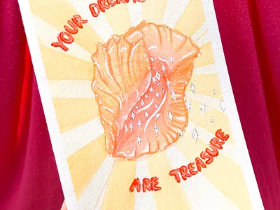Your dreams are treasure | Personal Use graphic design illustration