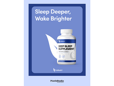 Deep Sleep Supplement – Wake Brighter | Designed by PixelsStudio