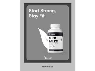 Shed Fat PM – Start Strong, Stay Fit | Designed by PixelsStudio