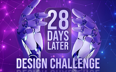 "28 days later" design challenge - promotional banner branding design graphic design ui ux