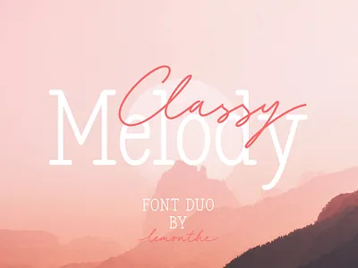 Classy Melody - Font Duo branding calligraphy design fonts handlettering illustration logo typeface typography ui